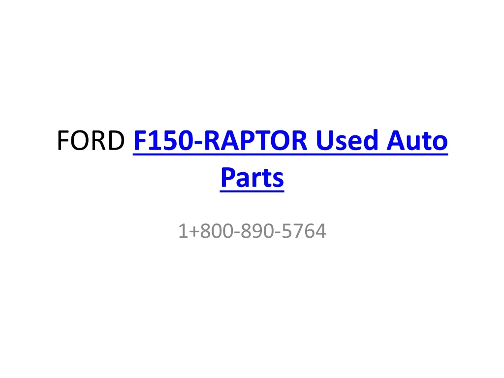 ford f150 raptor used auto parts