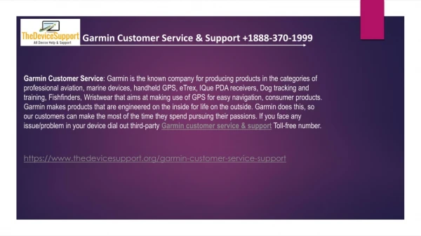Garmin customer service 1-888-370-1999
