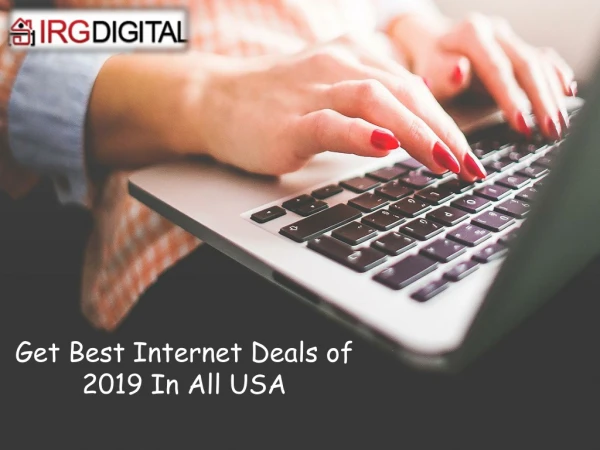 Best Internet Deals of 2019 | IRG Digital