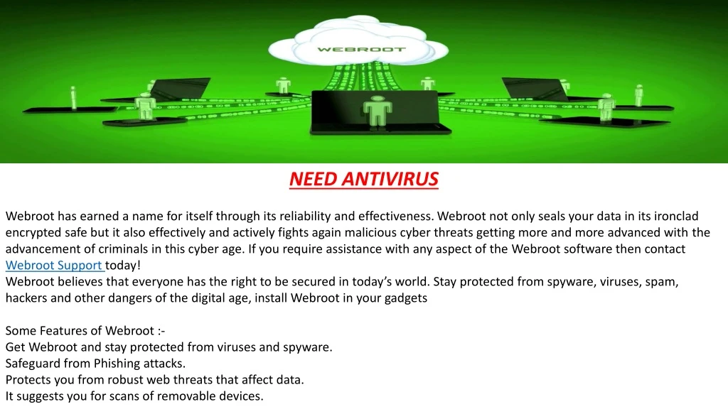 need antivirus webroot has earned a name