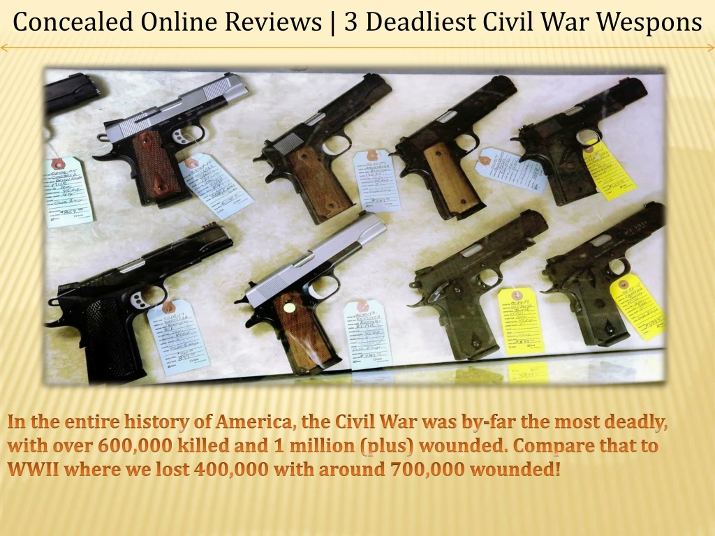 concealed online reviews 3 deadliest civil