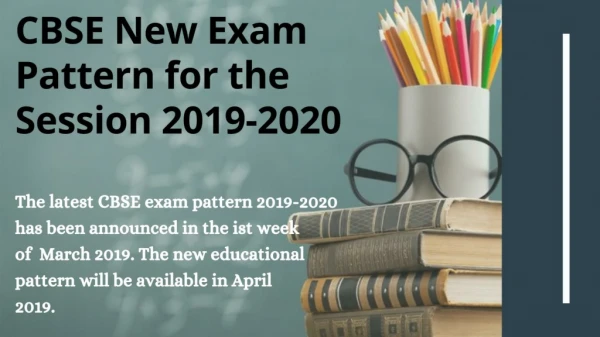 CBSE New Exam Pattern for the Session 2019-2020