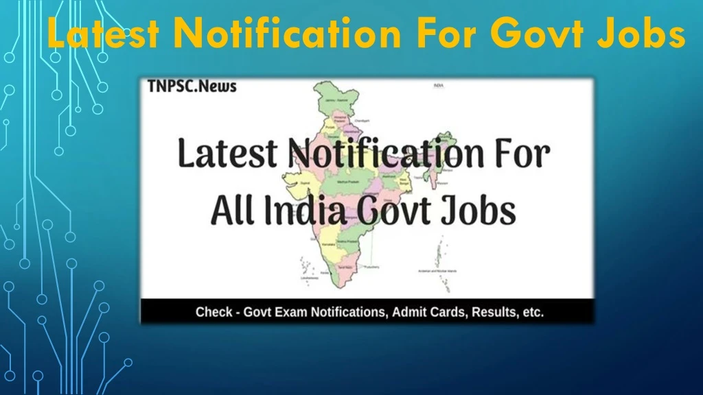 latest notification for govt jobs