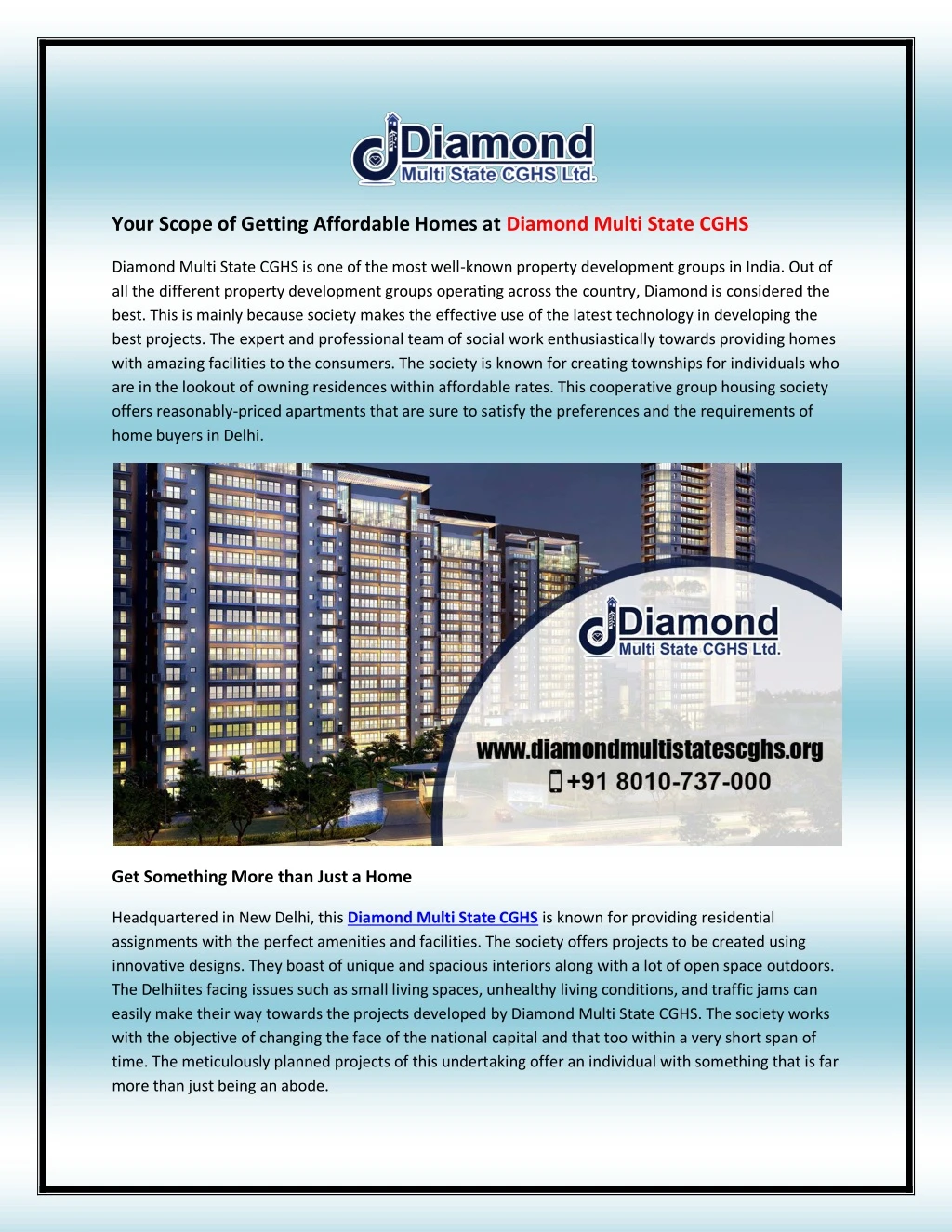 your scope of getting affordable homes at diamond