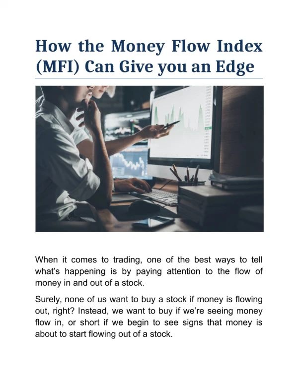 How the Money Flow Index (MFI) Can Give you an Edge