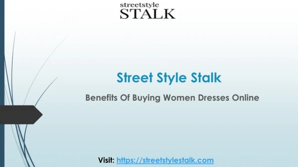 Benefits Of Buying Women Dresses Online