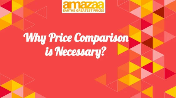Why Price Comparison is Necessary?