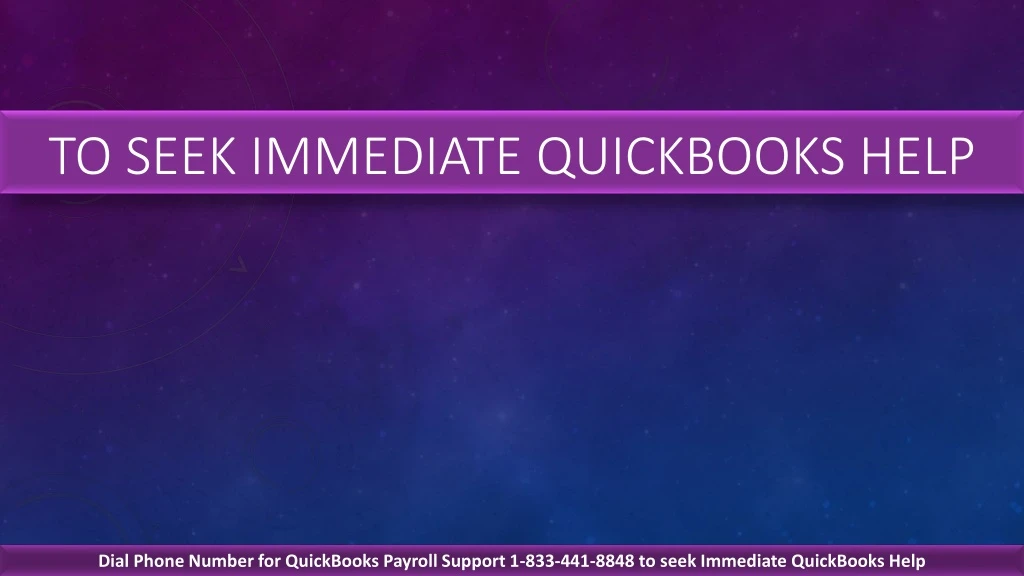 to seek immediate quickbooks help