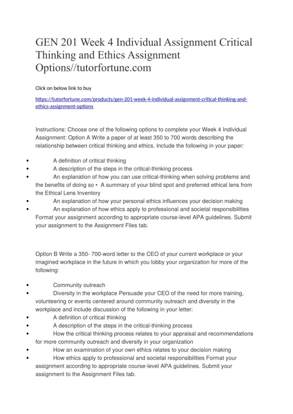 GEN 201 Week 4 Individual Assignment Critical Thinking and Ethics Assignment Options//tutorfortune.com