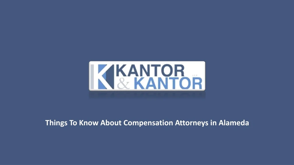 things to know about compensation attorneys