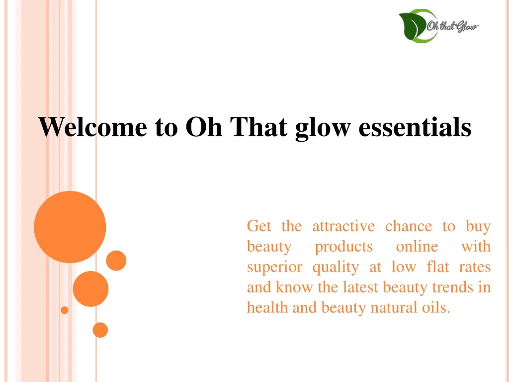 welcome to oh that glow essentials