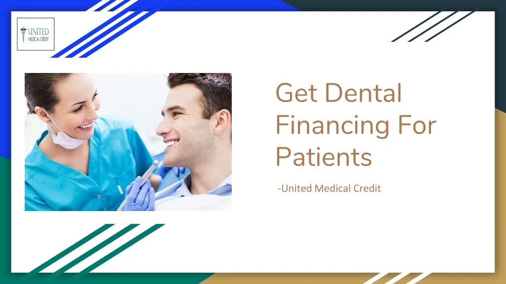 get d ental financing for patients