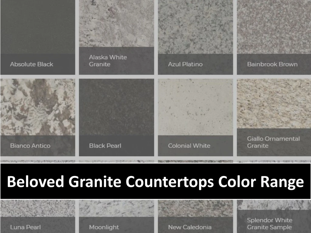 beloved granite countertops color range