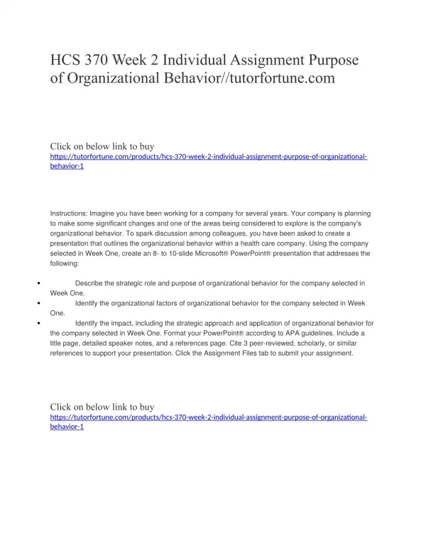 HCS 370 Week 2 Individual Assignment Purpose of Organizational Behavior//tutorfortune.com