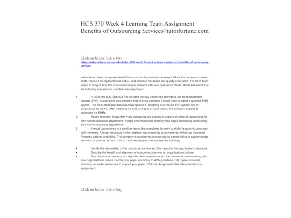 HCS 370 Week 4 Learning Team Assignment Benefits of Outsourcing Services//tutorfortune.com