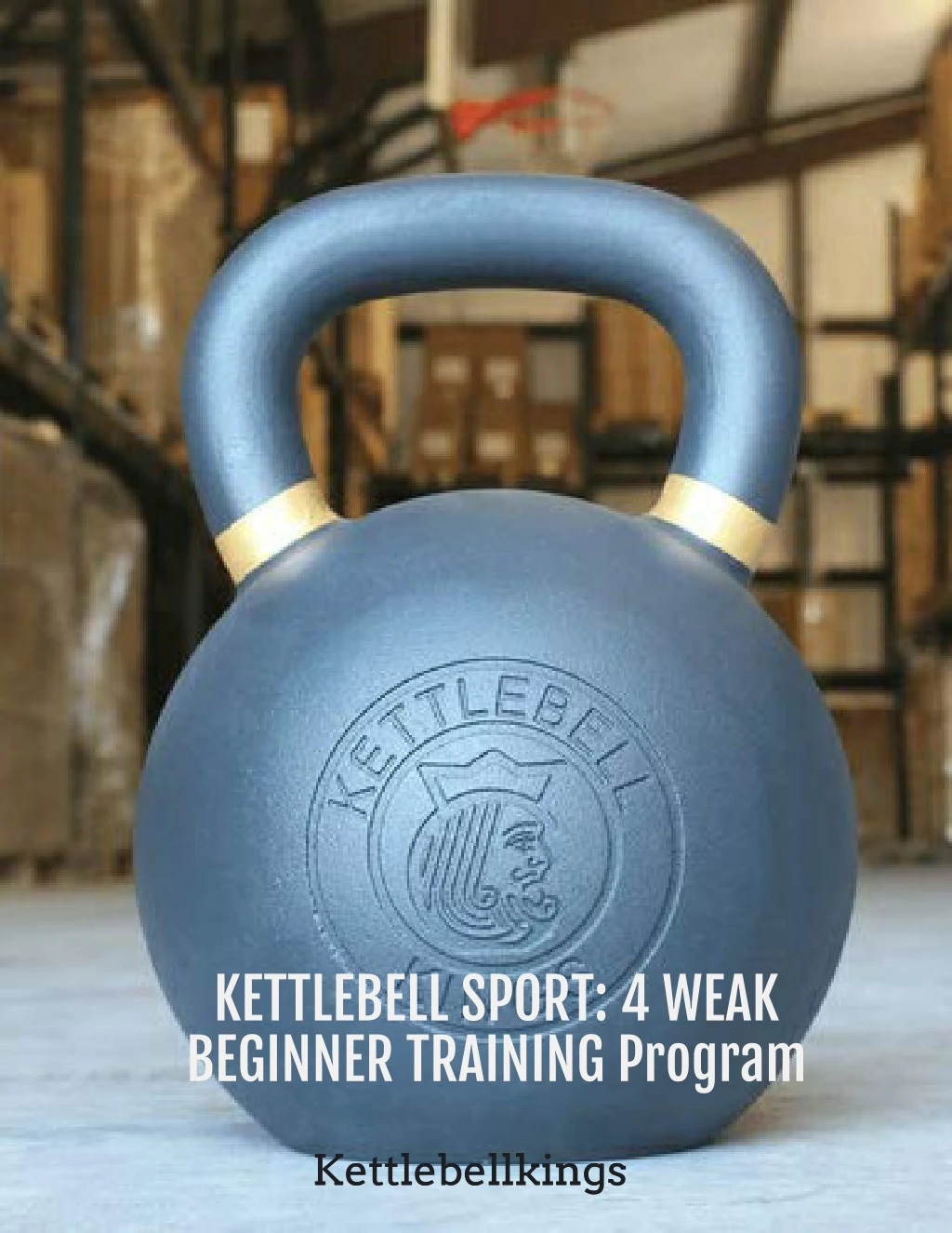 kettlebell sport 4 weak beginner training program