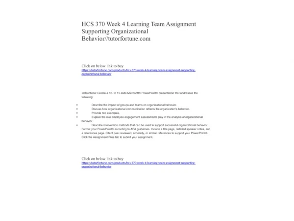 HCS 370 Week 4 Learning Team Assignment Supporting Organizational Behavior//tutorfortune.com