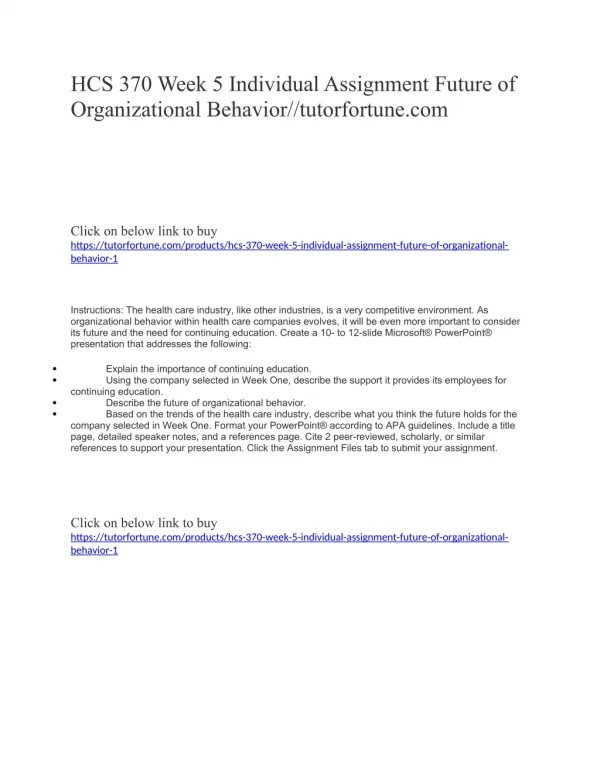 HCS 370 Week 5 Individual Assignment Future of Organizational Behavior//tutorfortune.com