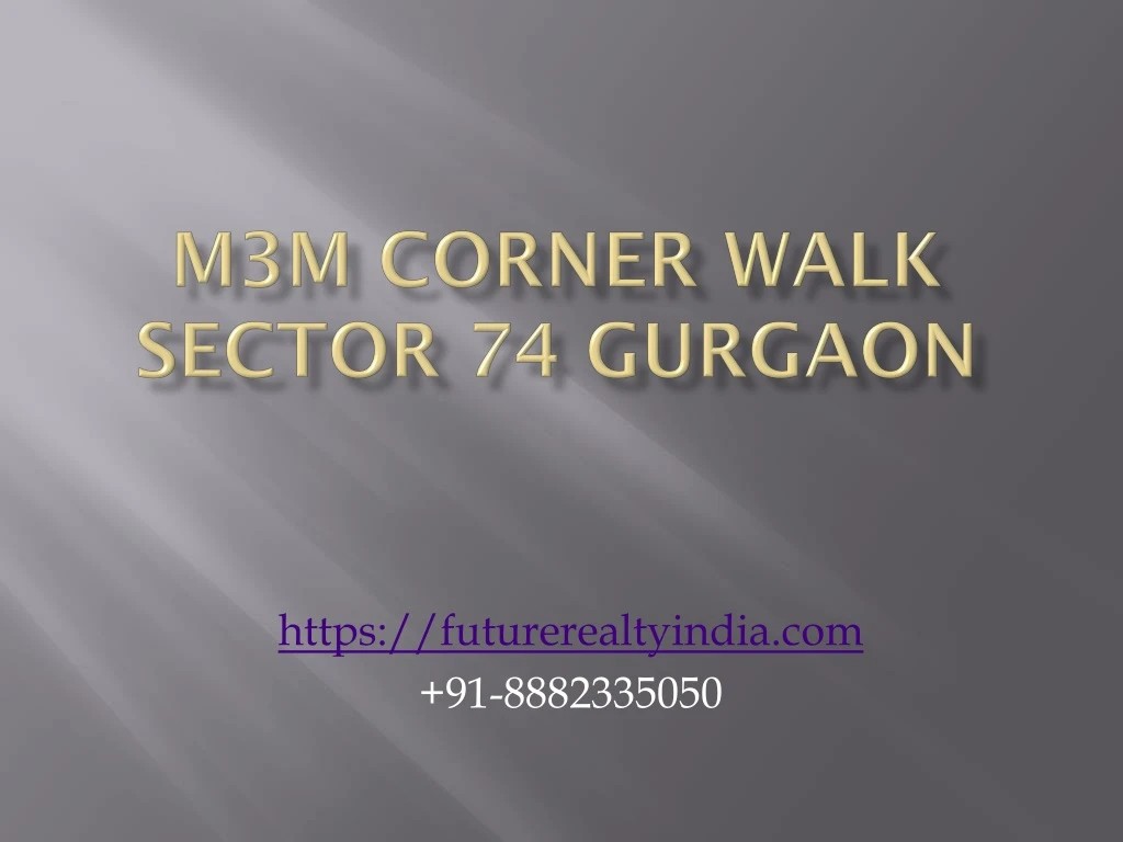 m3m corner walk sector 74 gurgaon