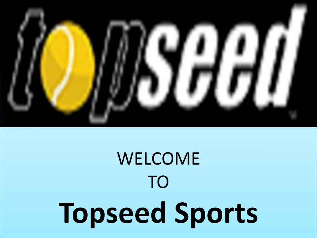 welcome to topseed sports
