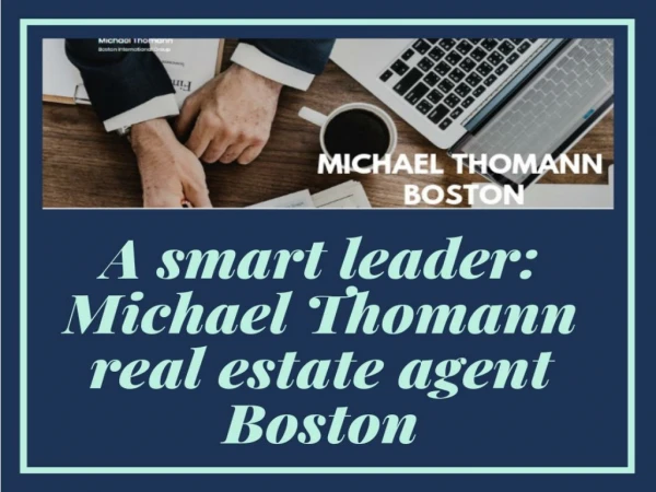 Learn about Leadership Development with Michael Thomann to get the successful business
