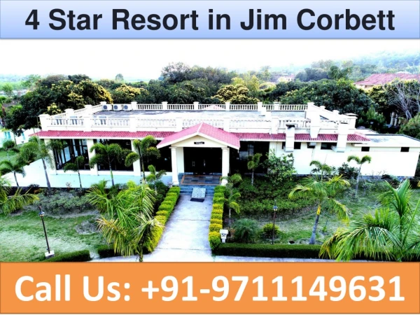 4 Star Resort in Jim Corbett