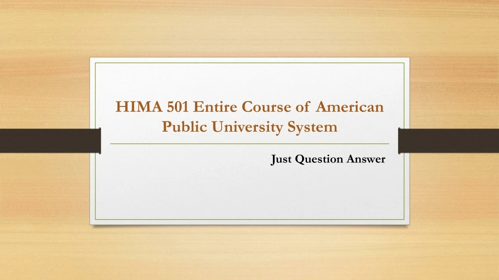 hima 501 entire course of american public university system