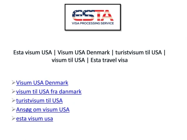 visum til USA fra danmark
