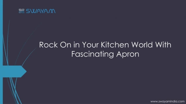 Be Safe, Be Sophisticated With Trendy Apron