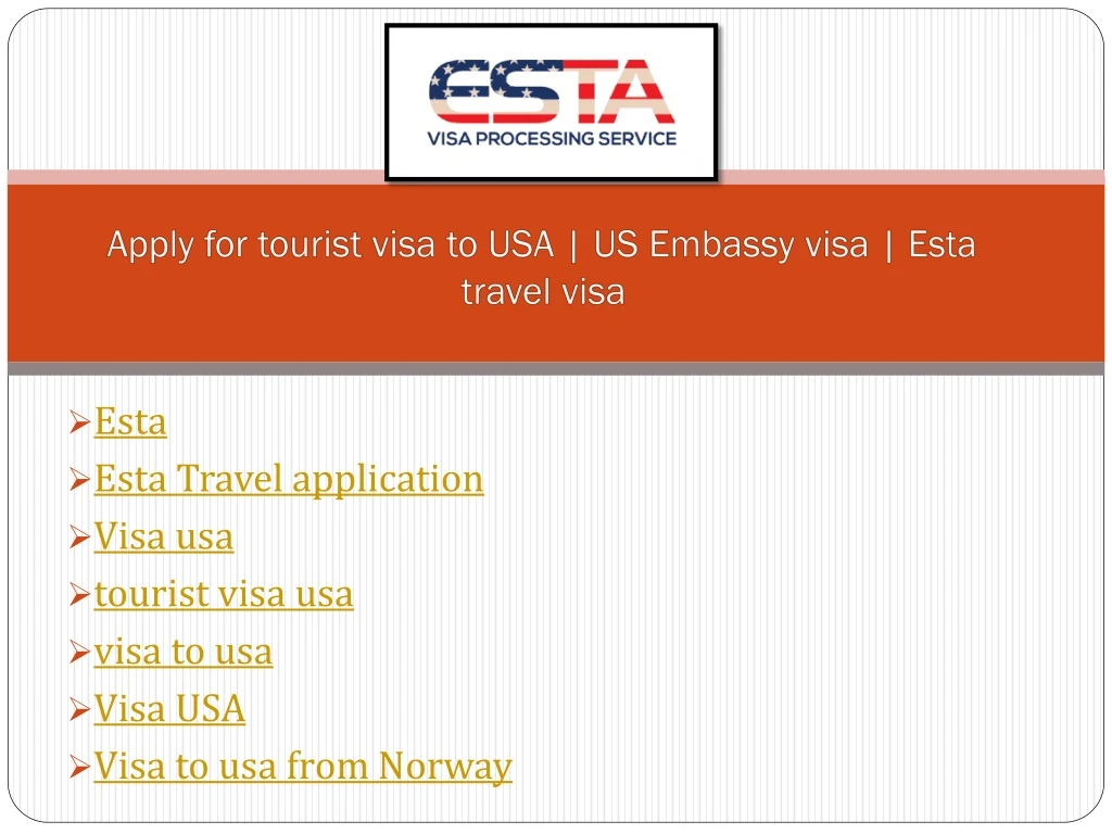 apply for tourist visa to usa us embassy visa esta travel visa