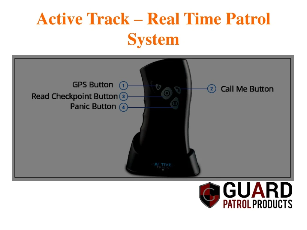 active track real time patrol system