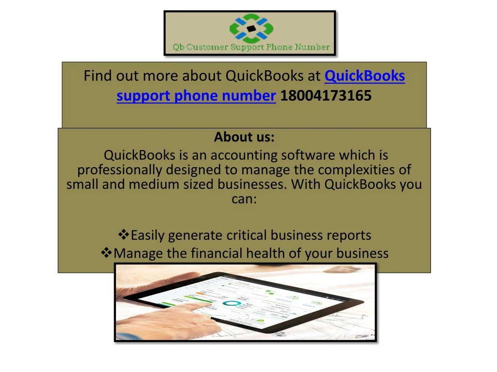 find out more about quickbooks at quickbooks support phone number 18004173165