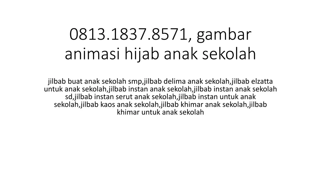 0813 1837 8571 gambar animasi hijab anak sekolah