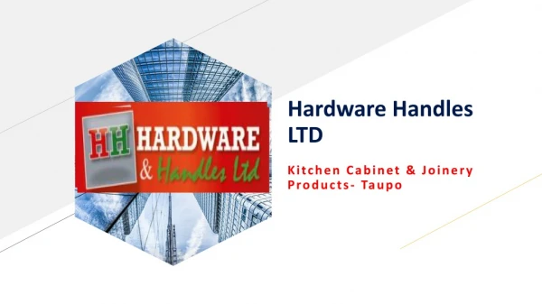 Complete Range of High Quality Hardware Products - Taupo