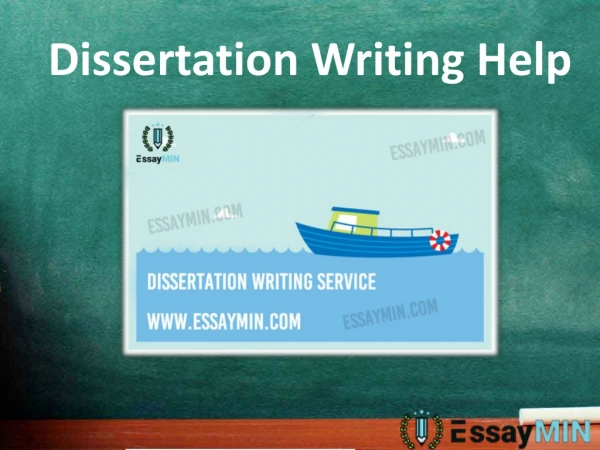 Acquire Experts of EssayMin for Dissertation Writing Help