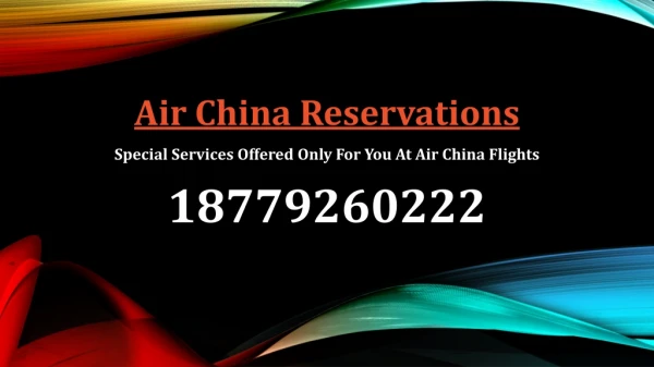 Special Services Offered Only For You At Air China Flights