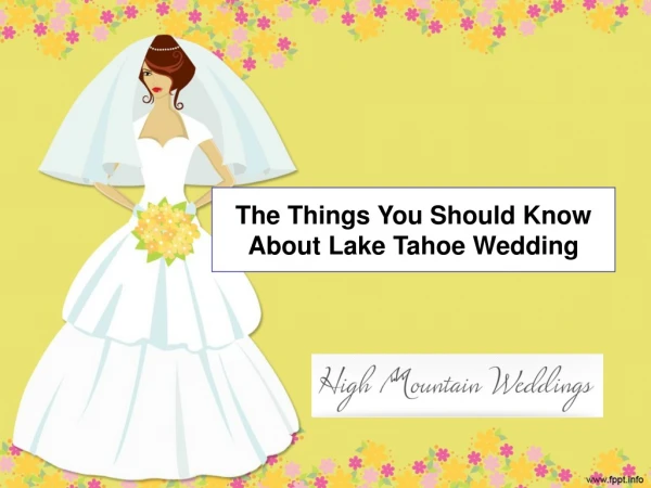 The things you should know about lake tahoe wedding