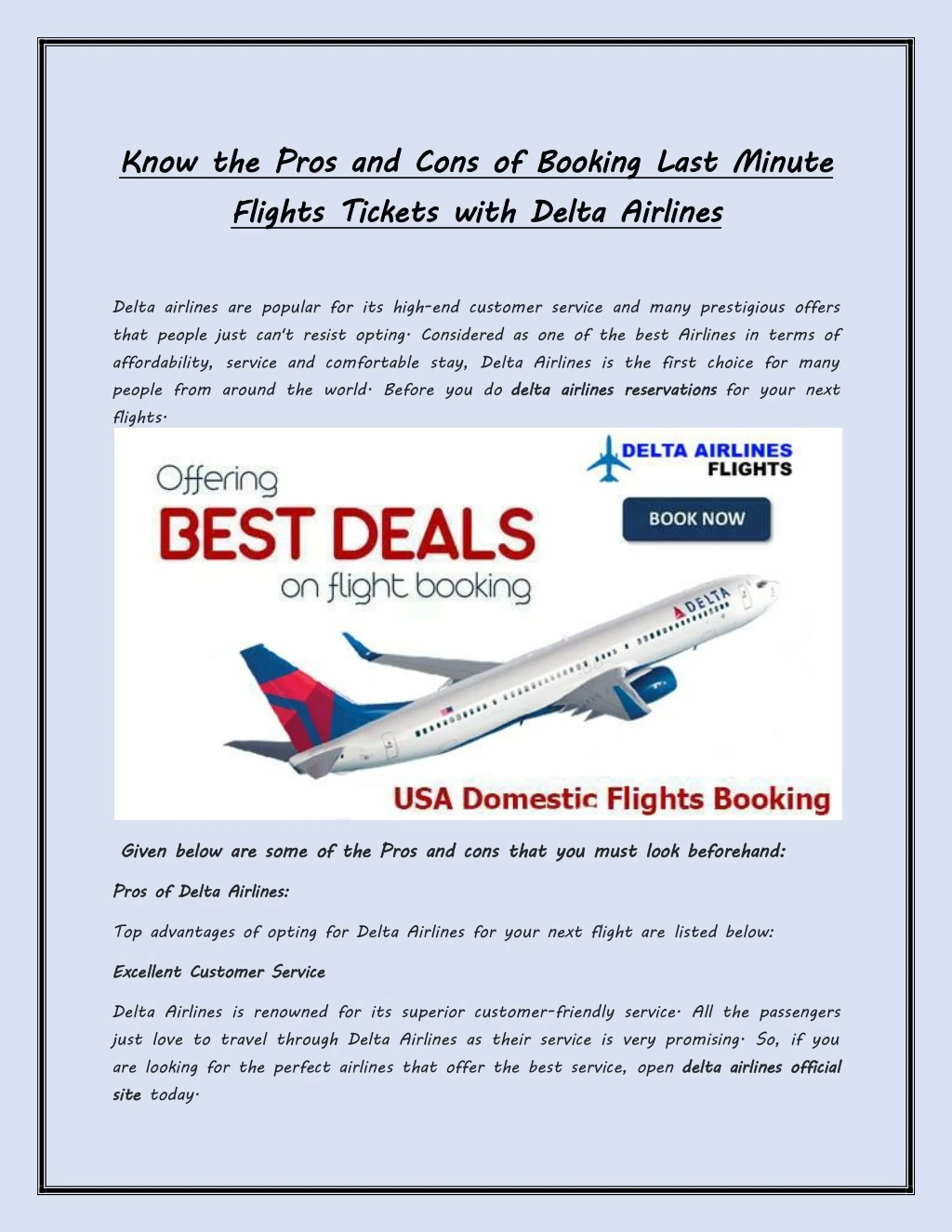 know the pros and cons of booking last minute