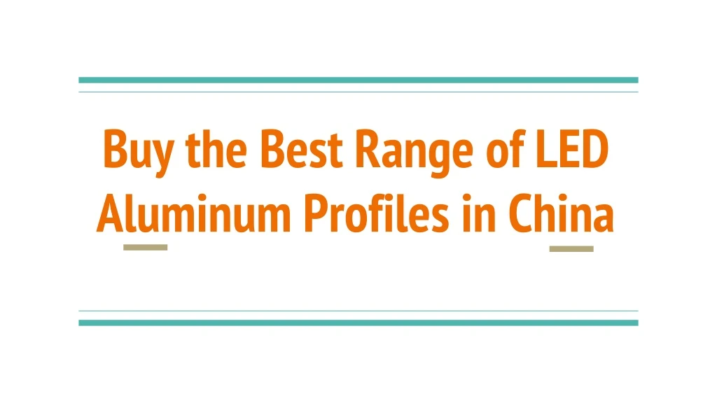 buy the best range of led aluminum profiles in china