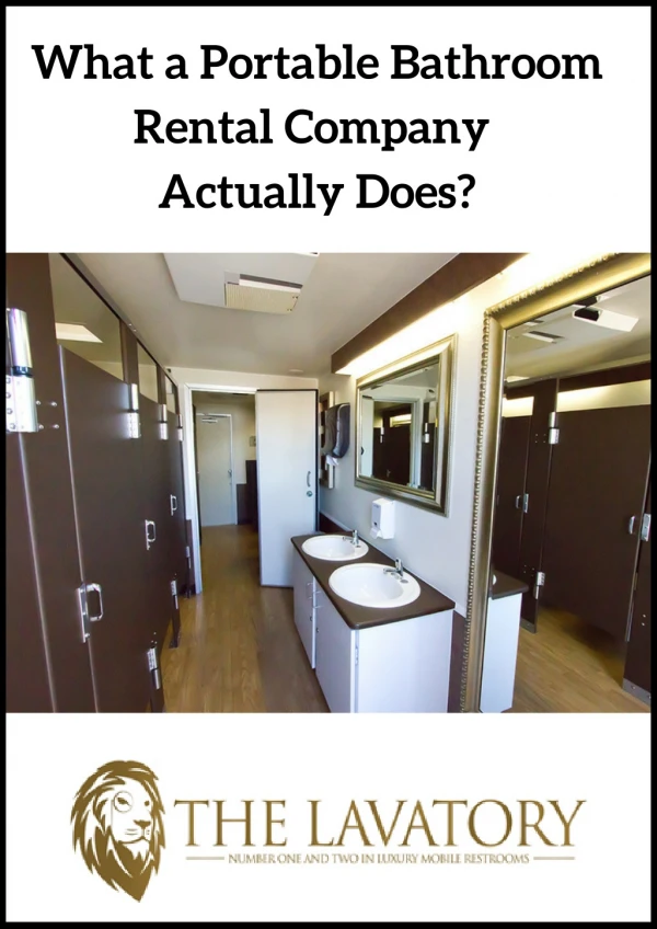 What a Portable Bathroom Rental Company Actually Does?