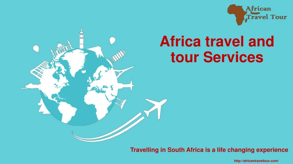 africa travel and tour services
