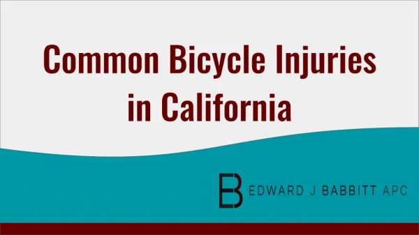 Common Bicycle Injuries in California