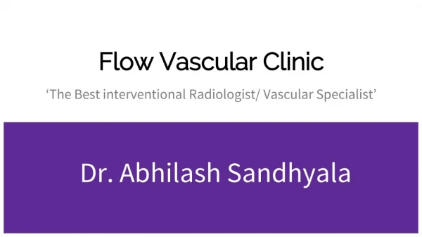 Best Varicose Veins Treatment in Hyderabad, Telangana | Dr. Abhilash