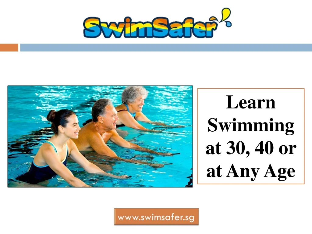 learn swimming at 30 40 or at any age