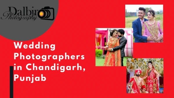 Wedding Photographers in Chandigarh, Punjab