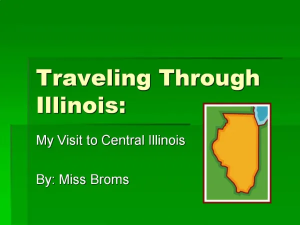 Traveling Through Illinois: