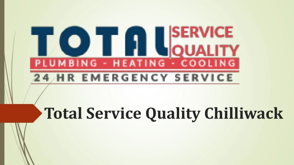 total service quality chilliwack