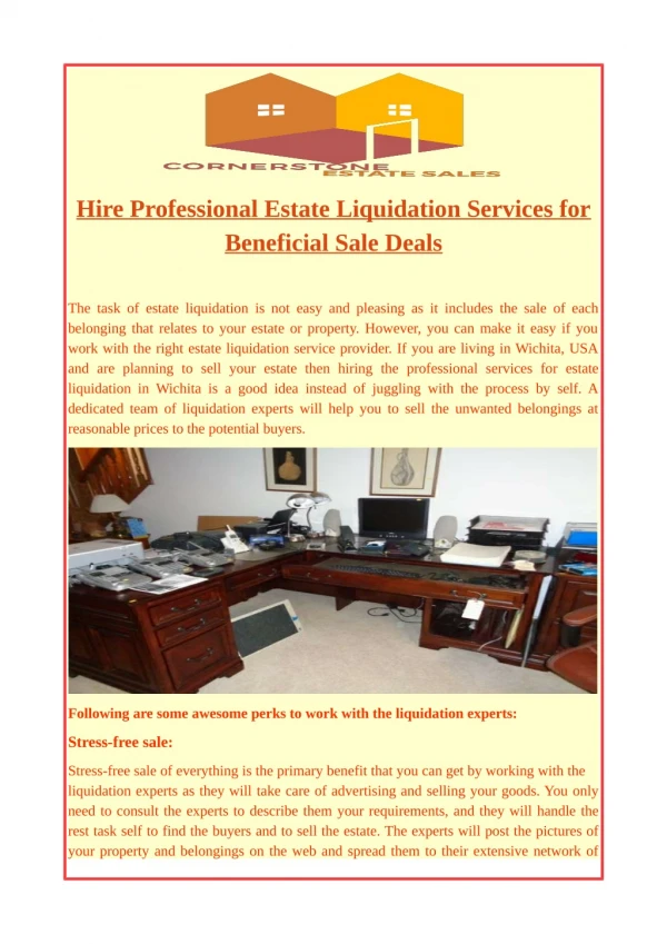Hire Professional Estate Liquidation Services for Beneficial Sale Deals