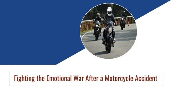 Fighting the Emotional War After a Motorcycle Accident