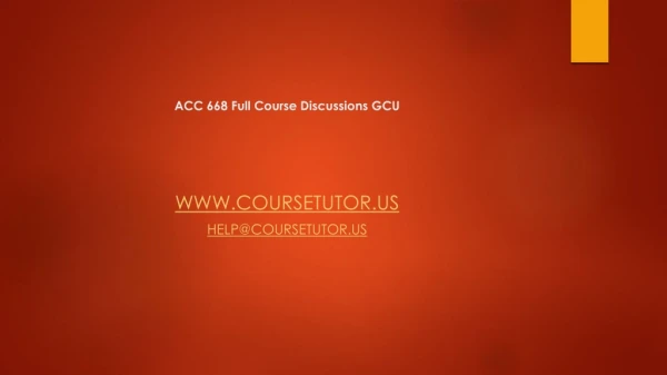 ACC 668 Full Course Discussions GCU